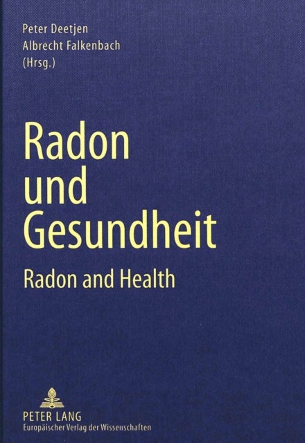 Radon und Gesundheit - Radon and Health