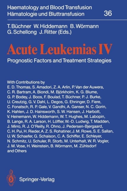 Acute Leukemias IV - Prognostic Factors and Treatment Strategies