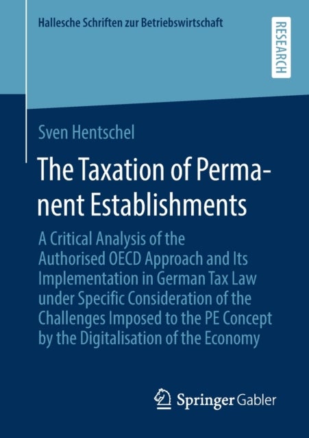 The Taxation of Permanent Establishments