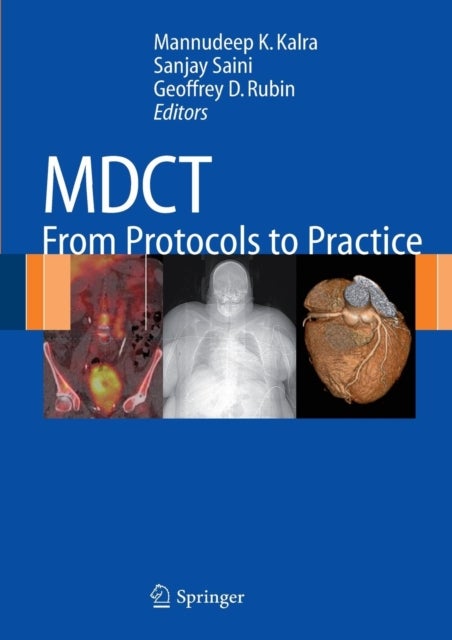 MDCT - From Protocols to Practice