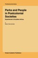 Parks and People in Postcolonial Societies