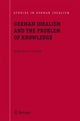 German Idealism and the Problem of Knowledge: