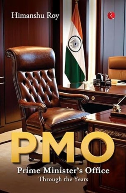 PMO - Prime Minister’s Office Through the Years