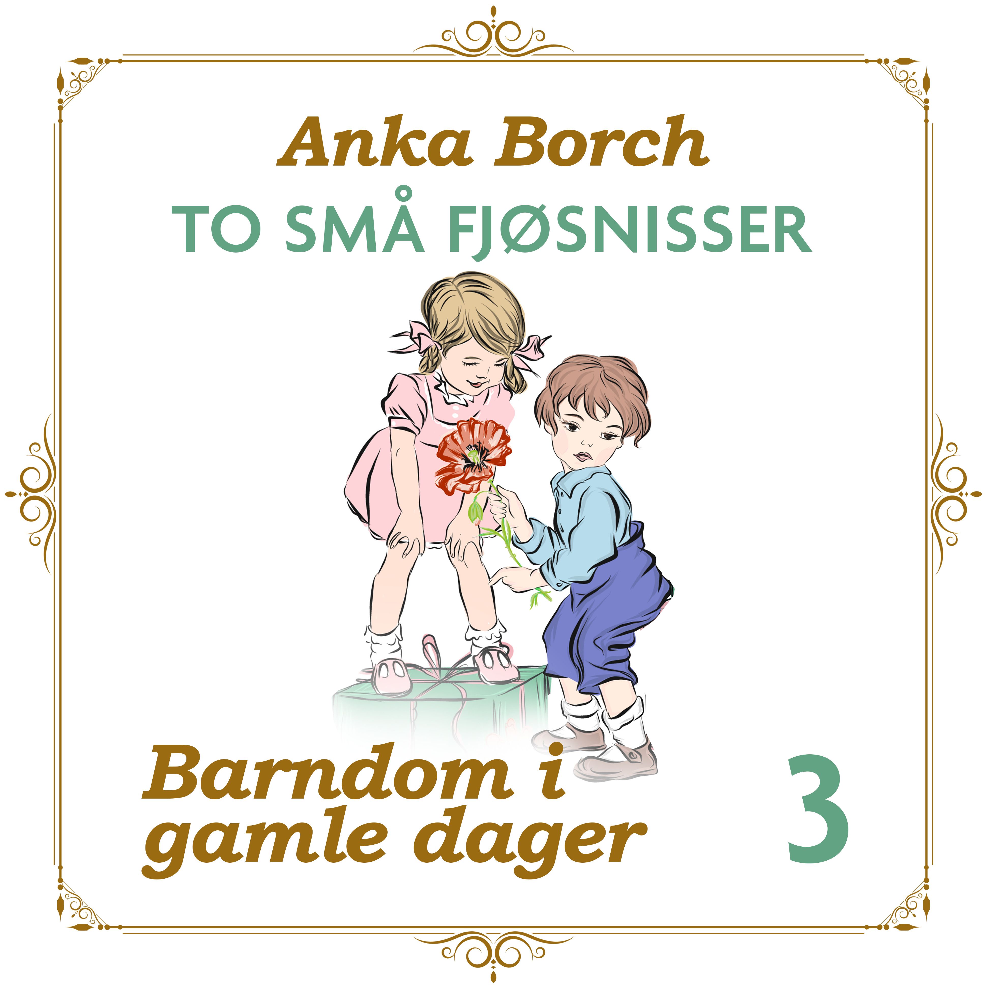 To små fjøsnisser