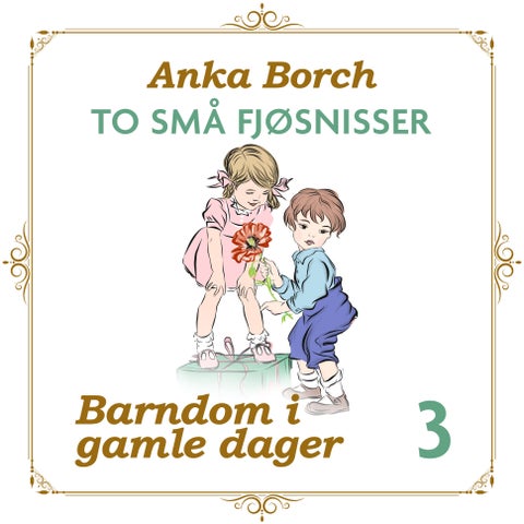 To små fjøsnisser