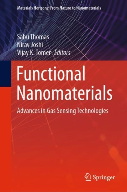 Functional Nanomaterials - Advances in Gas Sensing Technologies