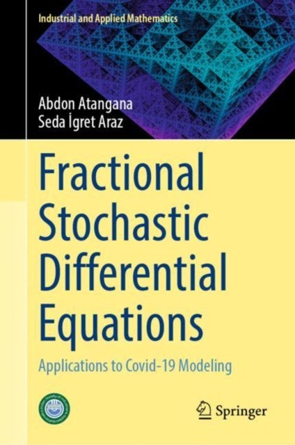 Fractional Stochastic Differential Equations - Applications to Covid-19 Modeling