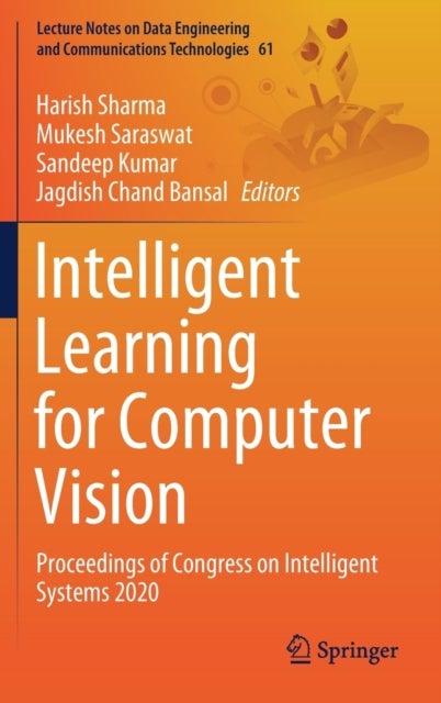Intelligent Learning for Computer Vision - Proceedings of Congress on Intelligent Systems 2020