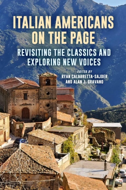 Italian Americans on the Page - Revisiting the Classics and Exploring New Voices