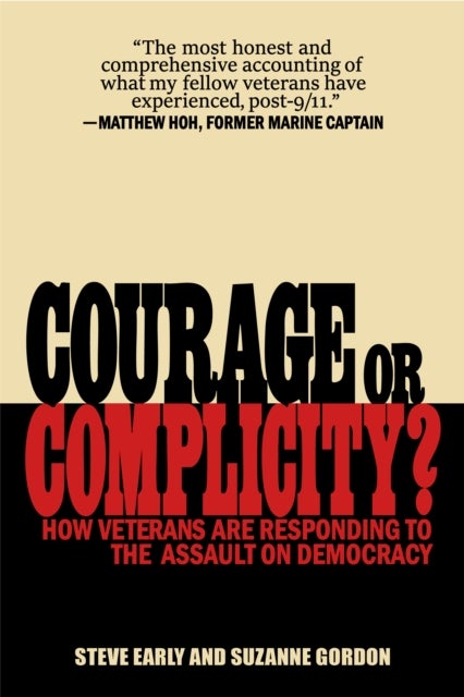 Courage or Complicity? - How Veterans Are Responding to the Assault on Democracy