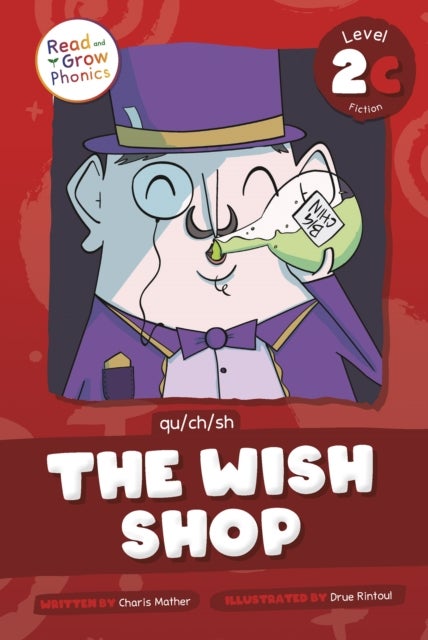 The Wish Shop - Level 2C (qu/ch/sh)