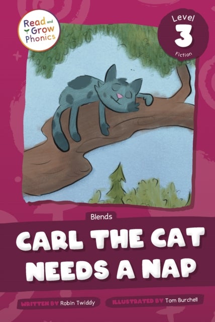 Carl the Cat Needs a Nap - Level 3 (Blends)