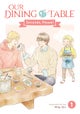 Our Dining Table: Seconds, Please! Vol. 1