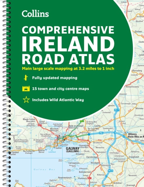 Comprehensive Road Atlas Ireland - Easy to Read, Updated Mapping