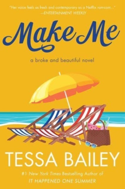 Make Me - A Broke and Beautiful Novel