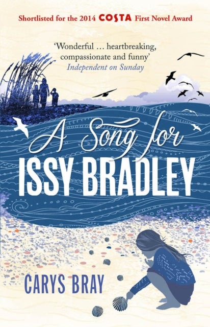 A Song for Issy Bradley - The moving, beautiful Richard and Judy Book Club pick