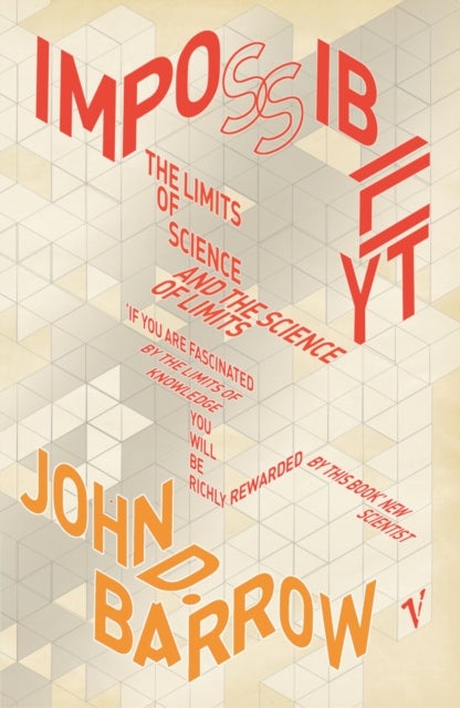 Impossibility - The Limits of Science and the Science of Limits