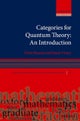 Categories for Quantum Theory