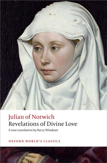 Revelations of Divine Love - Oxford World's Classics