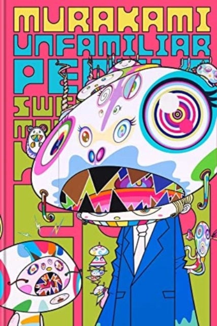 Murakami - Unfamiliar People—Swelling of Monsterized Human Ego