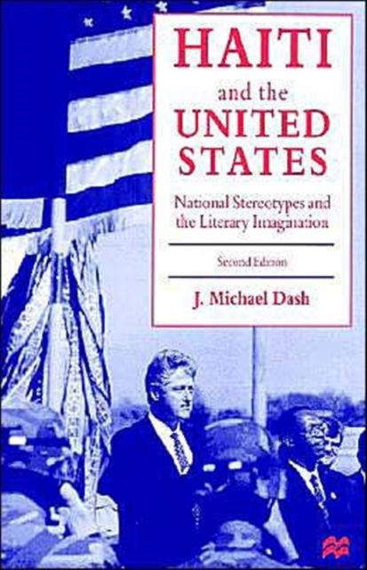 Haiti and the United States - National Stereotypes and the Literary Imagination