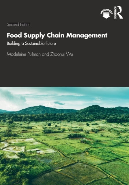Food Supply Chain Management - Building a Sustainable Future