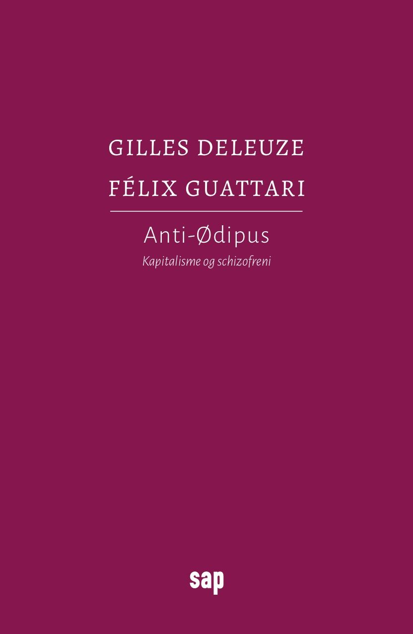 Anti-Ødipus - kapitalisme og schizofreni