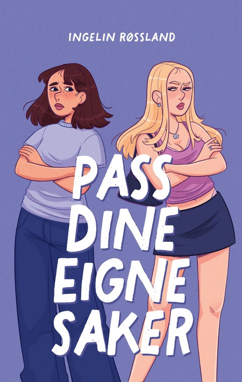 Pass dine eigne saker - roman