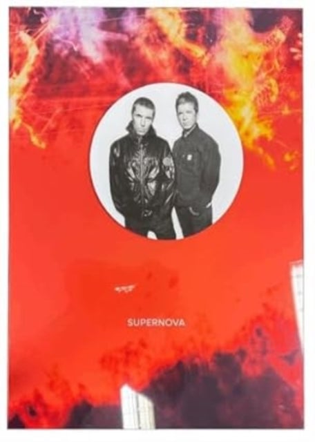 The Oasis ’25 Live Opus - Supernova Edition