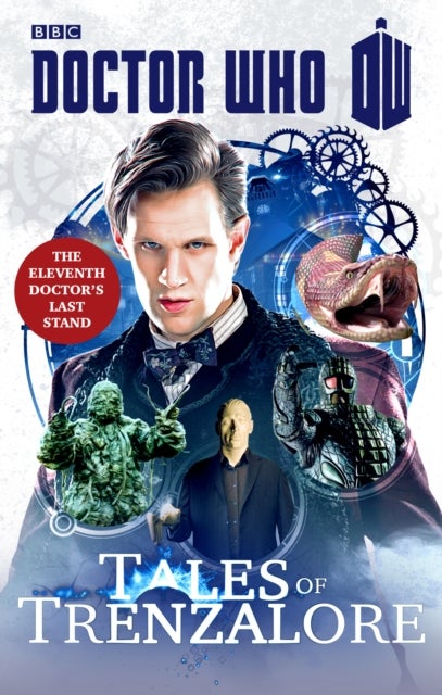 Doctor Who: Tales of Trenzalore - The Eleventh Doctor's Last Stand
