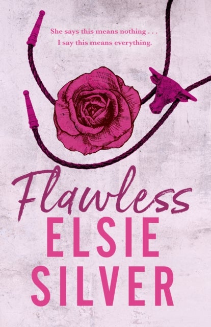 Flawless - Enter your cowboy era with this must-read, small-town romance from Sunday Times bestselling author!