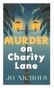 Murder on Charity Lane