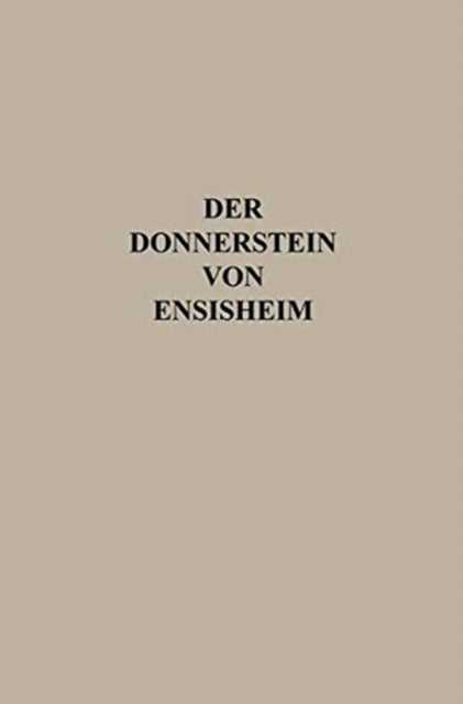 Der Donnerstein von Ensisheim