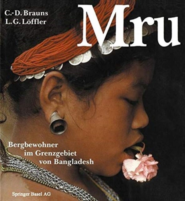 Mru - Bergbewohner im Grenzgebiet von Bangladesh