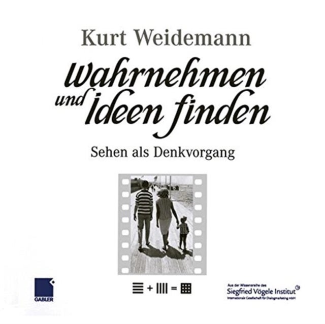Wahrnehmen und Ideen finden - Sehen als Denkvorgang