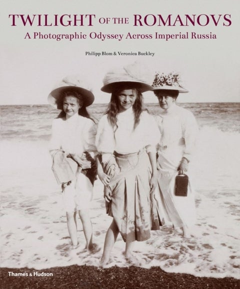 Twilight of the Romanovs - A Photographic Odyssey Across Imperial Russia
