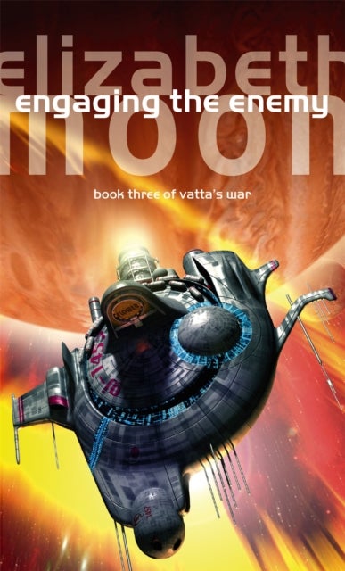 Engaging The Enemy - Vatta's War: Book Three