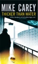 Thicker Than Water