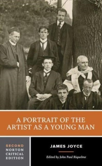 A Portrait of the Artist as a Young Man - A Norton Critical Edition