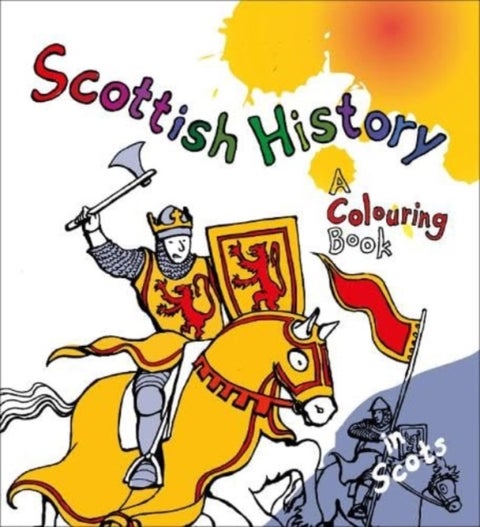 Scottish History - A Colouring Book
