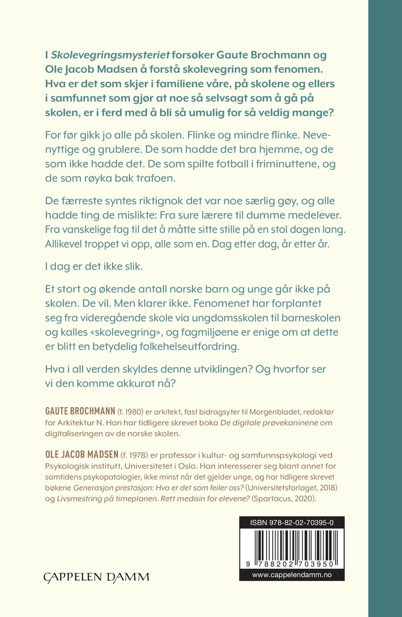 Skolevegringsmysteriet