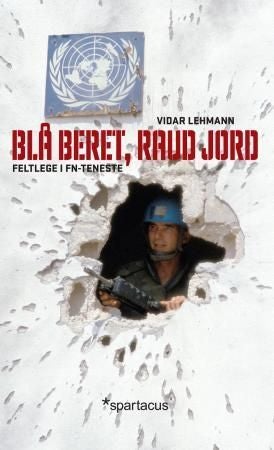 Blå beret, raud jord - feltlege i FN-teneste