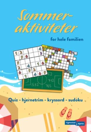 Sommeraktiviteter for hele familien - quiz, hjernetrim, kryssord, sudoku