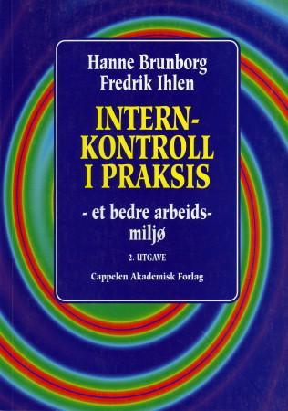 Internkontroll i praksis - et bedre arbeidsmiljø