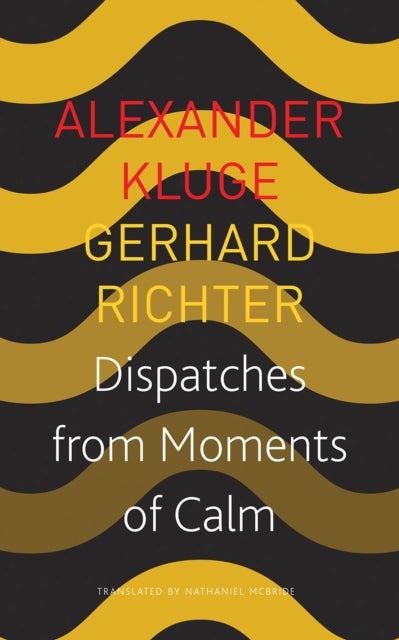 Dispatches from Moments of Calm