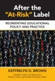After the "at-Risk" Label