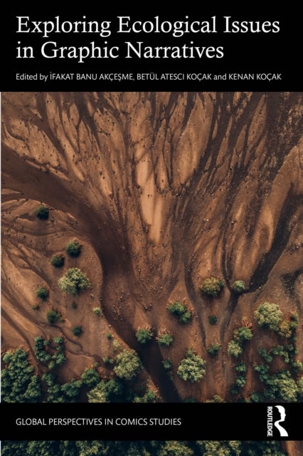 Exploring Ecological Issues in Graphic Narratives