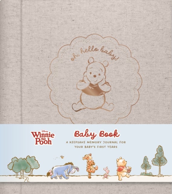 Disney Winnie the Pooh Baby Book - A Keepsake Memory Journal for Your Baby’s First Years