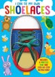 I Can Tie My Own Shoelaces
