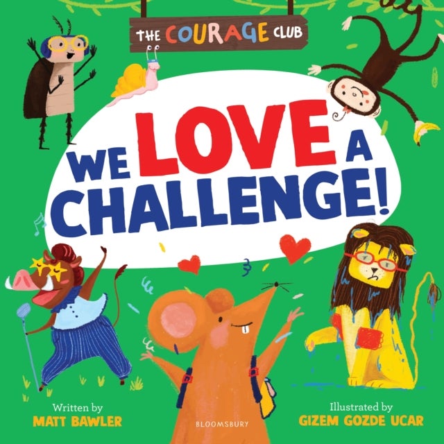 We Love a Challenge! - A growth mindset picture book for children